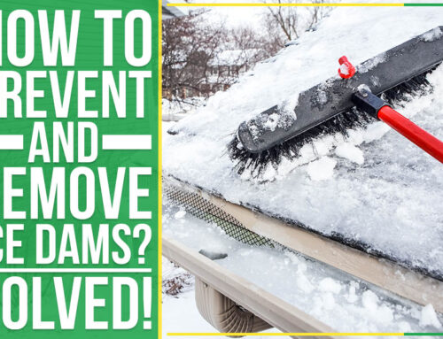 How To Prevent And Remove Ice Dams? – Solved!